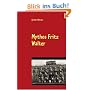 Mythos Fritz Walter: Vom Betzenberg verweht?