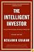 The Intelligent Investor: The Definitive Book on Value Investing. A Book of Practical Counsel (Revised Edition)