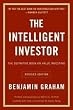 The Intelligent Investor: The Definitive Book on Value Investing. A Book of Practical Counsel (Revised Edition)