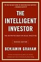 The Intelligent Investor: The Definitive Book on Value Investing. A Book of Practical Counsel (Revised Edition)