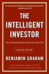 The Intelligent Investor: The Definitive Book on Value Investing. A Book of Practical Counsel (Revised Edition)