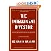 The Intelligent Investor: The Definitive Book on Value Investing. A Book of Practical Counsel (Revised Edition)