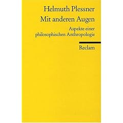 Mit anderen Augen: Aspekte einer philosophischen Anthropologie