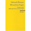 Mit anderen Augen: Aspekte einer philosophischen Anthropologie