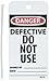 NMC RPT128"DANGER - DEFECTIVE DO NOT USE" Accident Prevention Tag, Unrippable Vinyl, 3" Length, 6" Height, Black/Red on White (Pack of 25)