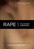 Rape: Sex, Violence, History