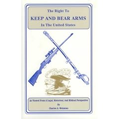 The Right To Keep and Bear Arms in the United States