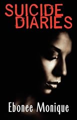 Suicide Diaries (Peace In The Storm Publishing Presents)