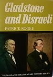 Gladstone and Disraeli