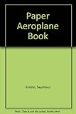 The paper aeroplane book
