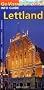 Lettland: Mit Landkarte, Highlights, Servicetippps, Sprachf�hrer