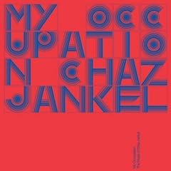 My Occupation: The Music of Chaz Jankel