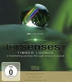 Forsenses II - Timber Lounge/A Fascinating Journey through Nature & Sound [Blu-ray]
