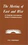 Meeting of East and West: An Inquiry Concerning World Understanding