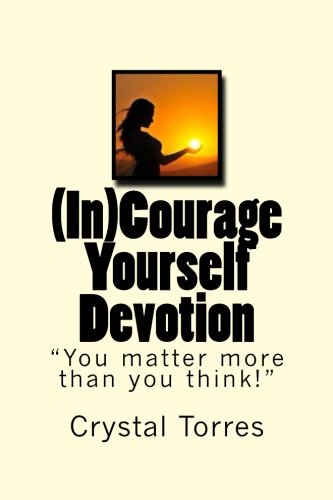 (In)Courage Yourself Devotion: 