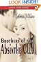 Brothers of the Absinthe Club, Vol. 1 [ Arabian Pearl: The Bloodstone Affair : Initiating Christian ]