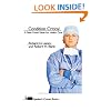 Condition Critical: A New Moral Vision for Health Care (Speaker's Corner)