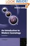 An Introduction to Modern Cosmology