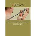 Hans Talhoffers Fechtkunst - Das Schwert