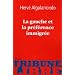 La gauche et la pr�f�rence immigr�e