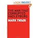 The Man that Corrupted Hadleyburg (The Art of the Novella)