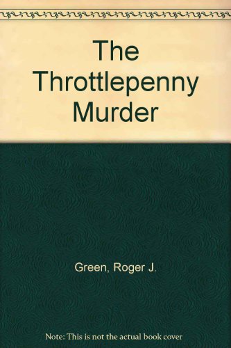 the throttlepenny murder