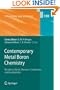 Contemporary Metal Boron Chemistry I: Borylenes, Boryls, Borane Sigma-Complexes, and Borohydrides (Structure and Bonding)