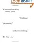 Conversations with Woody Allen: His Films, the Movies, and Moviemaking
