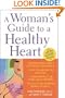 A Woman's Guide to a Healthy Heart
