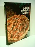 Produkt-Bild: Andrea Terracini: Schulers italienisches Kochbuch