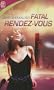 Fatal rendez-vous
