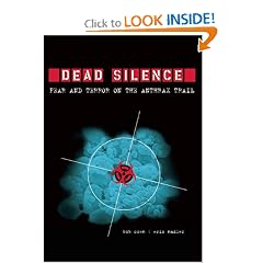 Dead Silence: Fear and Terror on the Anthrax Trail by Bob Coen and Eric Nadler
