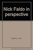 Nick Faldo in perspective