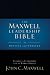 Maxwell Leadership Bible, Revised and Updated: Briefcase Edition