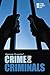 Crime and Criminals (Opposing Viewpoints)