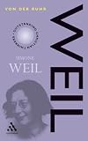 Simone Weil: An Apprenticeship in Attention (Outstanding Christian Thinkers (Hardcover Continuum))