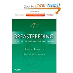 Breastfeeding: A Guide for the Medical Professional (Expert Consult - Online and Print)... by Ruth A. Lawrence