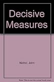 Decisive measures