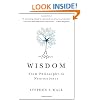 Wisdom: From Philosophy to Neuroscience