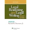 Legal Reasoning and Legal Writing: Structure, Strategy and Style