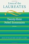 Lives of the Laureates, Fifth Edition: Twenty-three Nobel Economists
