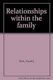 Relationships within the family