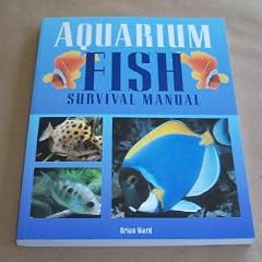 Aquarium Fish Survival Manual