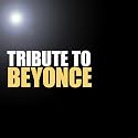 Tribute To Beyonce
