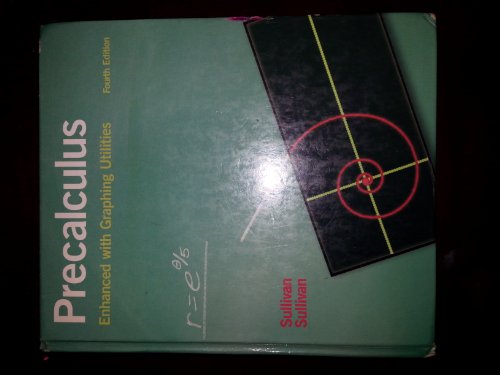 Precalculus: Enhanced With Graphing Utilities