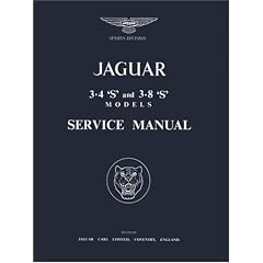 Jaguar S Type 3.4 & 3.8 Workshop Manual (Official Workshop Manuals)