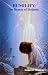 Humility: The Beauty of Holiness