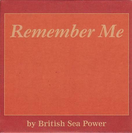 British Sea Power - Remember Me - Zortam Music