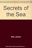 Secrets of the sea