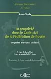 Revue Dalloz-Sirey  / La propriété dans le Code civil de la Fédération de Russie, un système entre deux traditions